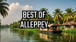 alleppey tourist places | places to visit in alleppey | alappuzha tourist places | alleppey