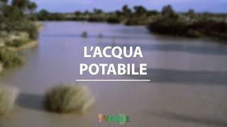 L'acqua potabile - Te lo spiego meglio