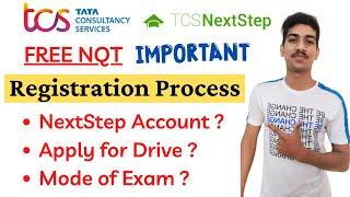 TCS NQT Next Step Complete Registration Process | Apply For Drive Option| TCS Nextstep Registration