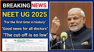 NEET UG 2025: Lowest Cutoff in History! Govt MBBS Seats for All? | Full Counseling Details Inside 