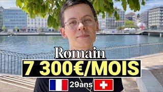 Romain 29ans Expatrié￼ en SUISSE à 7 300€/mois!