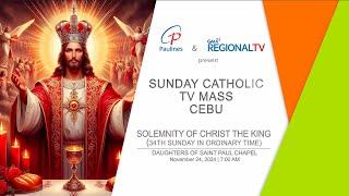 Sunday Catholic TV Mass Cebu: November 24, 2024