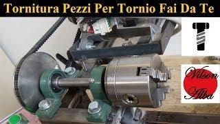 Tornitura Pezzi Meccanici Per Seby Torrisi | Tornio Fai Da Te [ Homemade Lathe ]