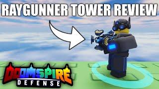 Raygunner Tower Review Doomspire Defense | ROBLOX