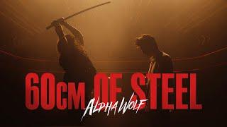 Alpha Wolf feat. Holding Absence - 60cm of Steel