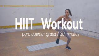 HIIT Workout para quemar grasa - 30 minutos // Paola Zurita