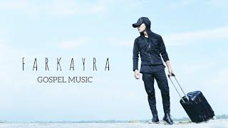 FARKAYRA-     nepaliGospelrapmusic