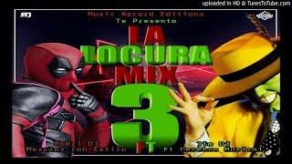 La Locura Mix Vol.3 JimDj Ft Rodri Dj - Music Records Editions