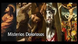 Rosario Radio Santa María, Misterios Dolorosos (Martes y Viernes)