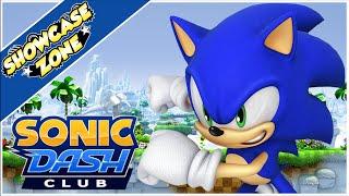 Showcase Zone - Sonic Dash Club [Android]