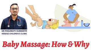 BABY MASSAGING - DR SUMANTH PASUNUTI