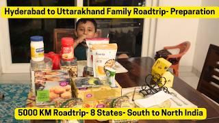 EP01: Hyderabad to Uttarakhand Road Trip Prep: Family Adventure!