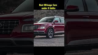 Top 5 Best Mileage Cars Under 8 Lakhs in India 2023