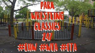 This is PWC247 #EHW #WFA #FTA #ParkWrestling #BackYardWrestling #Classics #LegendsNeverDie