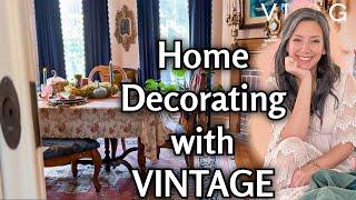 How to Decorate with Vintage and Antiques | Budget Friendly Interior Design Tips | Cozy Home Tour