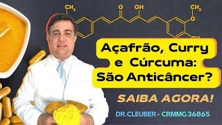  CÚRCUMA, AÇAFRÃO E CURRY: Benefícios e Ação Contra o Câncer! 