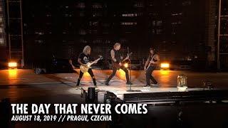 Metallica: The Day That Never Comes (Prague, Czechia - August 18, 2019)