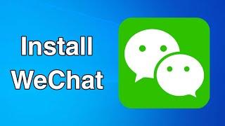 How to install wechat on pc | How to install wechat | wechat