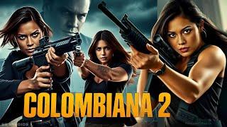 Colombiana 2 Full Movie(2024)| Lennie James | Zoe Saldaña | Jordi Mollà | Full Movie Review&Facts