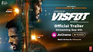 Visfot | Official Trailer | Streaming 6 September | JioCinema Premium