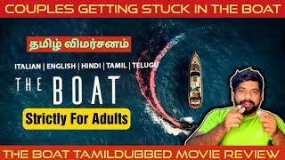 The Boat Movie Review in Tamil | The Boat Review in Tamil | The Boat Tamil Review | Prime