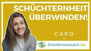 Schüchternheit überwinden! | Schüleraustausch Ratgeber