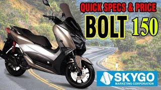 SKYGO BOLT 150 | BAGONG MAXI SCOOTER | QUICK SPECS & Price