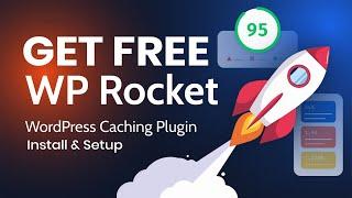 How to Install and Setup WP Rocket | Free Download