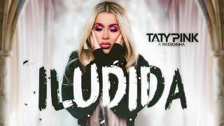 Taty Pink - Álbum Iludida 2024