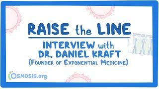 #RaiseTheLine Interview with Dr. Daniel Kraft- Founder of Exponential Medicine