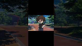 #gacha #memestar #mixshake #gachalife #butifyoucloseyoureyes