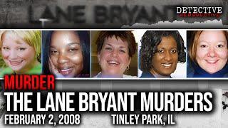 MURDER: The Lane Bryant Murders