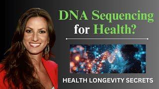 Can DNA Unlock Better Health? | DNA Sequencing for Health? | RobertLufkinMD
