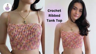 Crochet ribbed tank top tutorial
