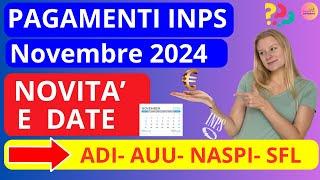 Calendario Pagamenti  INPS Novembre 2024  Scopri Tutte le Date