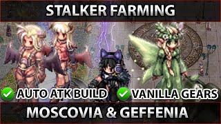 Stalker Farming with Vanilla Gears at Moscovia and Geffenia Ragnarok Pre Renewal