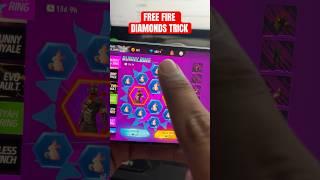 Unlimited Trick - FREE FIRE DIAMOND TRICK | FREE FIRE DIAMOND TRICK | FF DIAMOND APP 2024 #shorts