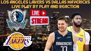 *LIVE* | Los Angeles Lakers Vs Dallas Mavericks Live Play By Play & Reaction #nba