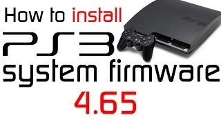 How to install PS3 firmware 4.65