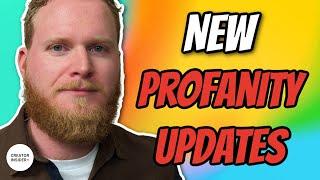 Profanity Update - Advertiser Friendly Guidelines