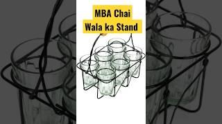 MBA Chai Wala Ka Glass Stand  || Chai Glass Stand Unboxing #viral #shorts #shortvideo #shortsvideo