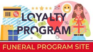 Funeral Program Site Customer Rewards - Loyalty Program