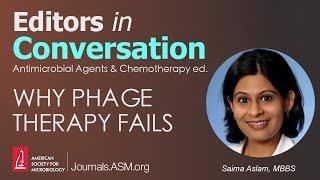 Why Phage Therapy May Fail - Editors in Conversation