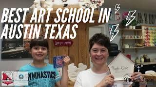Living in Austin Texas // The Best Art School in Austin Texas