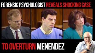 Forensic Psychologist Reveals Shocking Case to Overturn Menendez