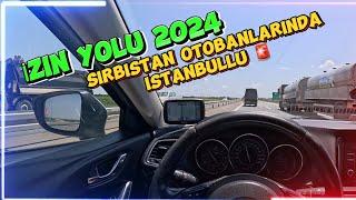 “SILA YOLU 2024: Sırbistan Üzerinden Türkiye’ye Yolculuk | İzin Yolu Rehberi ”