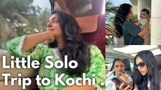 A Little Solo Trip to Kochi | Ahaana Krishna