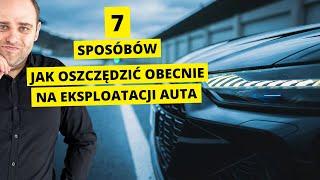 Jak oszczędzić na eksploatacji samochodu?