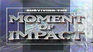 Surviving The Moment Of Impact (2/17/1998)