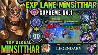 Supreme 1 Minsitthar!! Top Global Minsitthar Best Build And Emblem 2024 - Mobile Legends